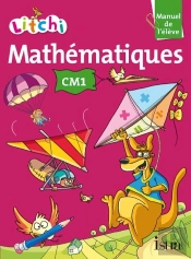 Mathematiques ; Cm1 ; Manuel De L'Eleve