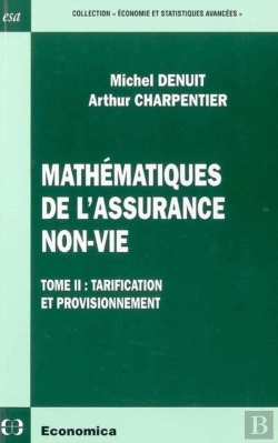 Bertrand.pt - Mathematiques De L'Assurance Non-Vie T.Ii