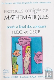 Mathématiques Des Concours Hec Et Escp -  Exercices Corrigés