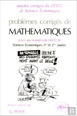 Bertrand.pt - Mathématiques Deug Sciences Économiques 87/90 - Pbs Corr. - Informatique Et Mathématiques