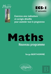 Mathématiques Ecs-1 ; 2e Semestre