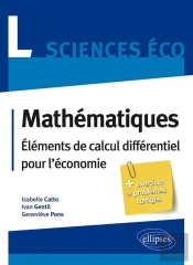 Mathématiques ; Éléments De Calcul Différentiel Pour L'Économie ; Licence Sciences Économiques