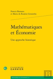 Mathématiques Et Économie : Une Approche Historique