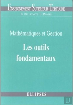 Bertrand.pt - Mathématiques Et Gestion : Les Outils Fondamentaux