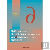 Mathematiques Et Resolution Des Equations Aux Derivees Partielles Classiques