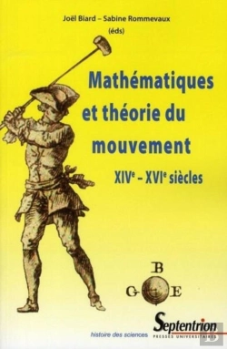 Bertrand.pt - Mathématiques Et Théorie Du Mouvement Xiv- Xvi Siècles