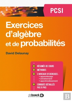 Bertrand.pt - Mathématiques ; Exercices D'Algèbre Et De Probabilités ; Pcsi