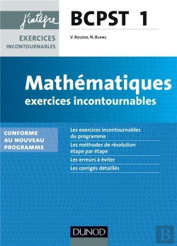 Bertrand.pt - Mathématiques ; Exercices Incontournables ; Bcpst ; 1ère Année ; Nouveau Programme