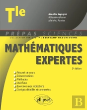 Mathématiques Expertes ; Terminale (2e Édition)