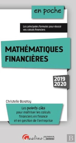 Bertrand.pt - Mathematiques Financieres 2019 - 5eme Edition - Les Points Cles Pour Maitriser Les Calculs Financier