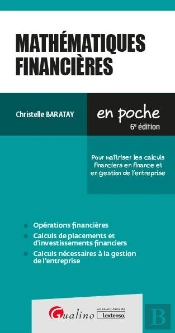 Mathematiques Financieres 2020 6eme Edition - Points Cles Pour Maitriser Calculs Financiers En Finan