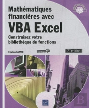 Mathematiques Financieres Avec Vba Excel (2ieme Edition) - Construisez Votre Bibliotheque De Fonctio