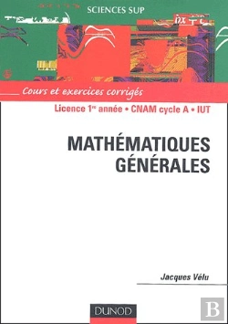 Bertrand.pt - Mathematiques Generales - Cours Et Exercices Corriges