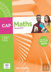 Mathématiques : Groupement 1 ; Cap ; Pochette Élève (Édition 2024)