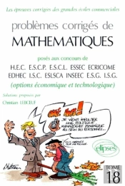 Mathématiques Hec 1995 - Tome 18 (Option Économique Et Technologique)