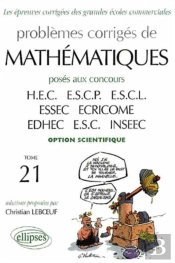 Mathématiques Hec 1998-2001 - Tome 21 (Option Scientifique)