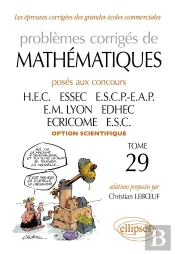 Mathématiques Hec 2008-2009 - Tome 29 (Option Scientifique)
