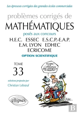 Bertrand.pt - Mathématiques Hec 2012-2013 - Tome 33 (Option Scientifique)