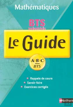 Bertrand.pt - Mathématiques Industrielles ; Bts 1ère Et 2e Année ; Cours Et Exercices Corrigés