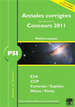 Bertrand.pt - Mathématiques-Informatique ; Psi ; Annales Corrigées (Concours 2011)