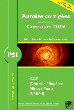 Bertrand.pt - Mathématiques, Informatique ; Psi ; Annales Corrigées ; Concours 2019