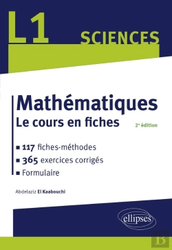 Bertrand.pt - Mathématiques L1 : Le Cours En Fiches, 117 Méthodes Et 365 Exercices Corrigés