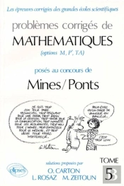 Mathématiques Mines/Ponts 1990-1991 - Tome 5