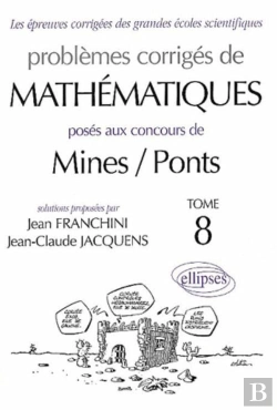 Bertrand.pt - Mathématiques Mines/Ponts 2001-2002 - Tome 8
