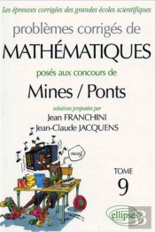 Mathématiques Mines/Ponts 2003-2004 - Tome 9