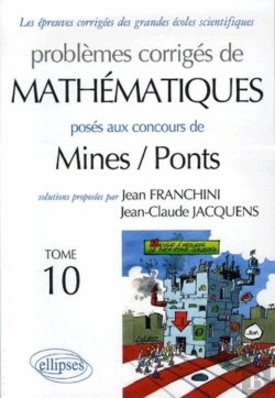 Bertrand.pt - Mathématiques - Mines / Ponts - Tome 10