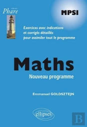 Mathématiques Mpsi - Exercices Corrigés - Conforme Au Nouveau Programme 2013