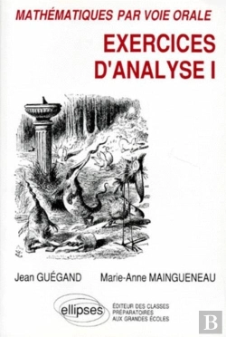 Bertrand.pt - Mathématiques Par Voie Orale ; Exercices D'Analyse 1