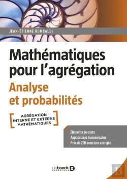 Bertrand.pt - Mathématiques Pour L'Agrégation : Analyse Et Probabilités ; Cours, Exercices Et Problemes Corrigés