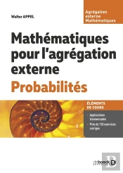 Mathématiques Pour L'Agrégation Externe. Probabilités