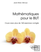 Mathématiques Pour Le But : Cours Avec Plus De 160 Exercices Corrigés