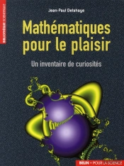 Mathématiques Pour Le Plaisir ; Un Inventaire De Curiosités