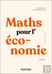 Mathématiques Pour L'Économie - 7e Éd. : Analyse-Algèbre