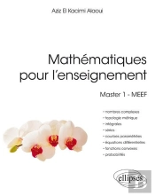 Mathématiques Pour L'Enseignement ; Master 1, Meéf