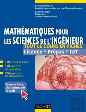 Mathématiques Pour Les Sciences De L'Ingénieur ; Licence ; Tout Le Cours En Fiches