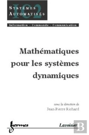Mathematiques Pour Les Systemes Dynamiques Traite Ic2