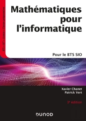 Mathematiques Pour L'Informatique - 3e Ed.- Pour Le Bts Sio