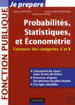 Bertrand.pt - Mathématiques, Probabilités, Statistiques-Économétrie Aux Concours ; Catégorie A Et B