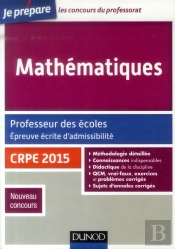 Mathématiques ; Professeur Des Écoles ; Épreuve Écrite D'Admissibilite ; Crpe 2015