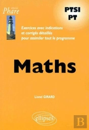 Mathématiques Ptsi-Pt - Exercices Corrigés