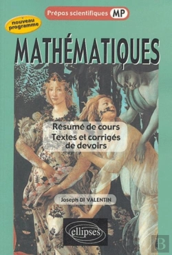 Bertrand.pt - Mathématiques - Résumé De Cours - Textes Et Corrigés De Devoirs - Mp