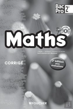 Bertrand.pt - Mathematiques Seconde Bac Pro 2e Edition Avec Evaluations Corrige