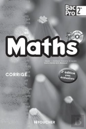 Mathematiques Seconde Bac Pro 2e Edition Avec Evaluations Corrige