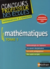 Mathématiques T.1 ; Concours Professeur Des Écoles (Édition 2008)