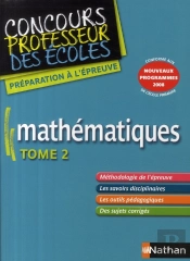 Mathématiques T.2 ; Concours Professeur Des Écoles (Édition 2008)