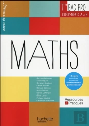 Mathématiques ; Terminale Bac Pro Industriel (A Et B) ; Livre De L'Élève (Édition 2016)